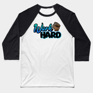 WorkHard Baseball T-Shirt